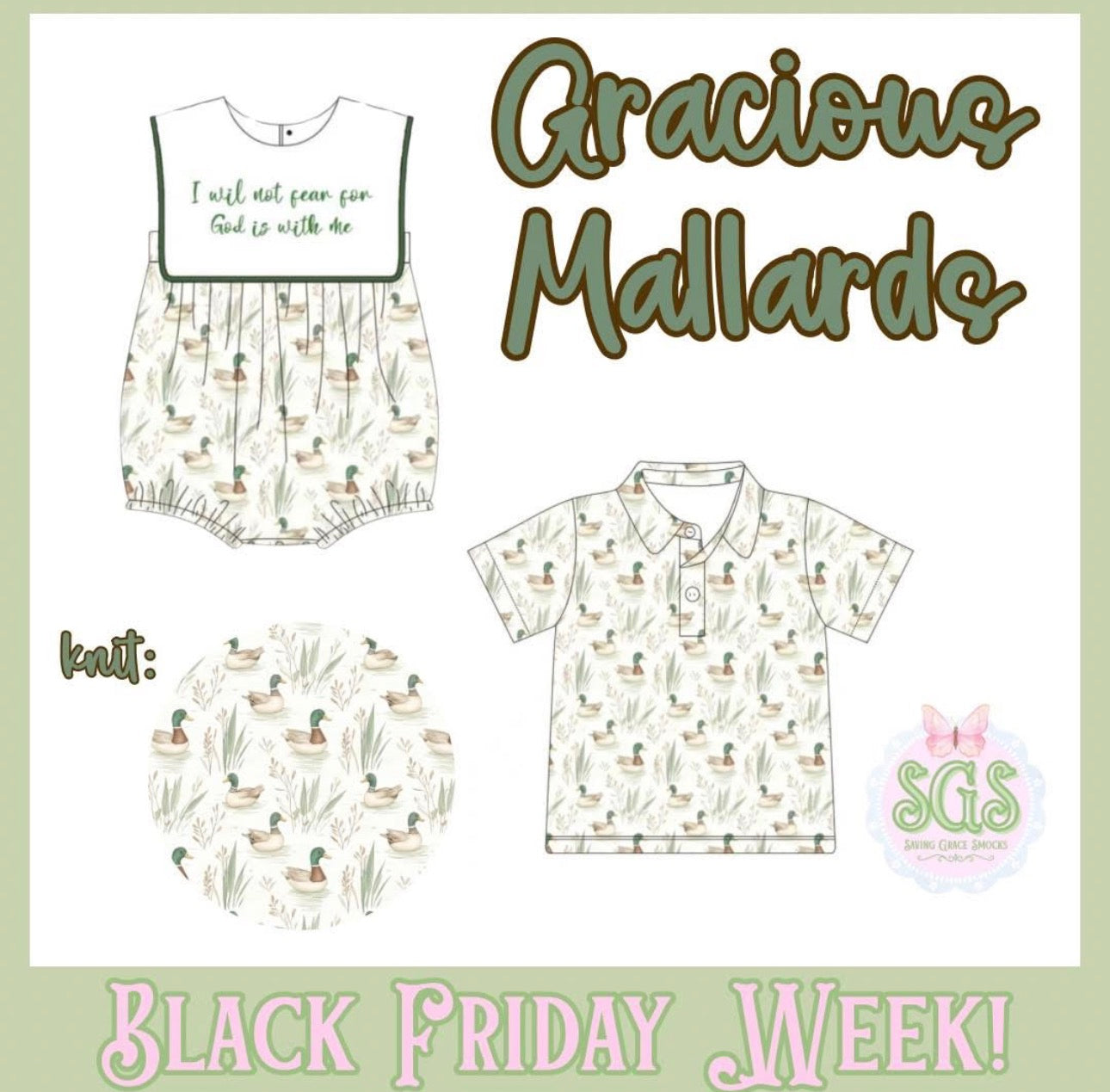 Gracious Mallards Collection ETA APRIL