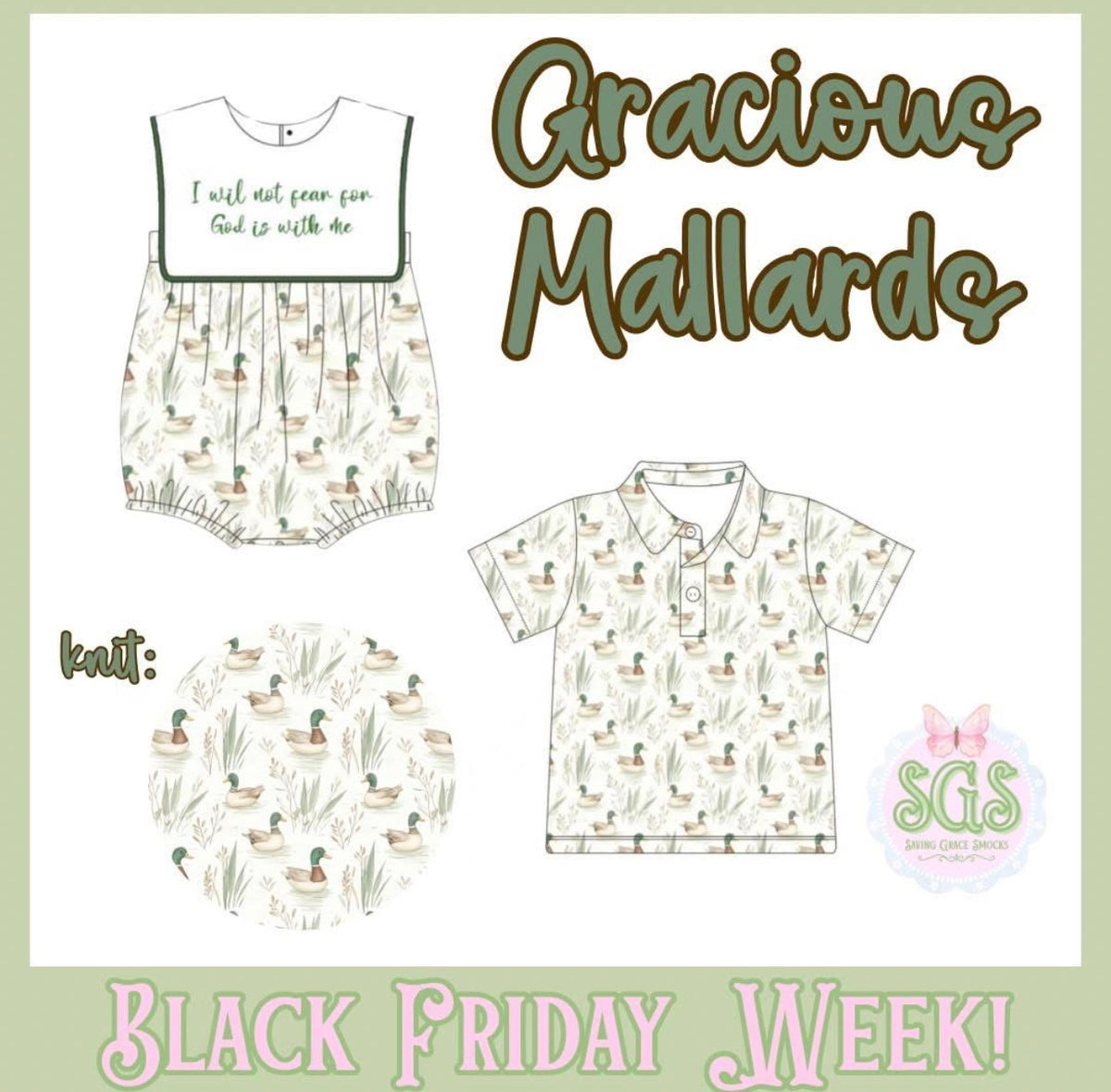 Gracious Mallards Collection ETA APRIL